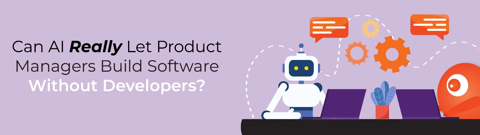 Can AI Really Let Product Managers Build Software Without Developers?