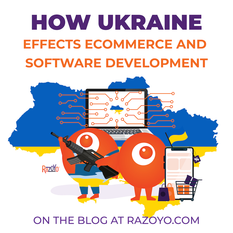 Effect of the war in Ukraine on Ecommerce