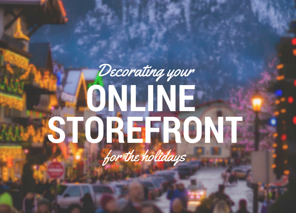 Decorating your online storefront