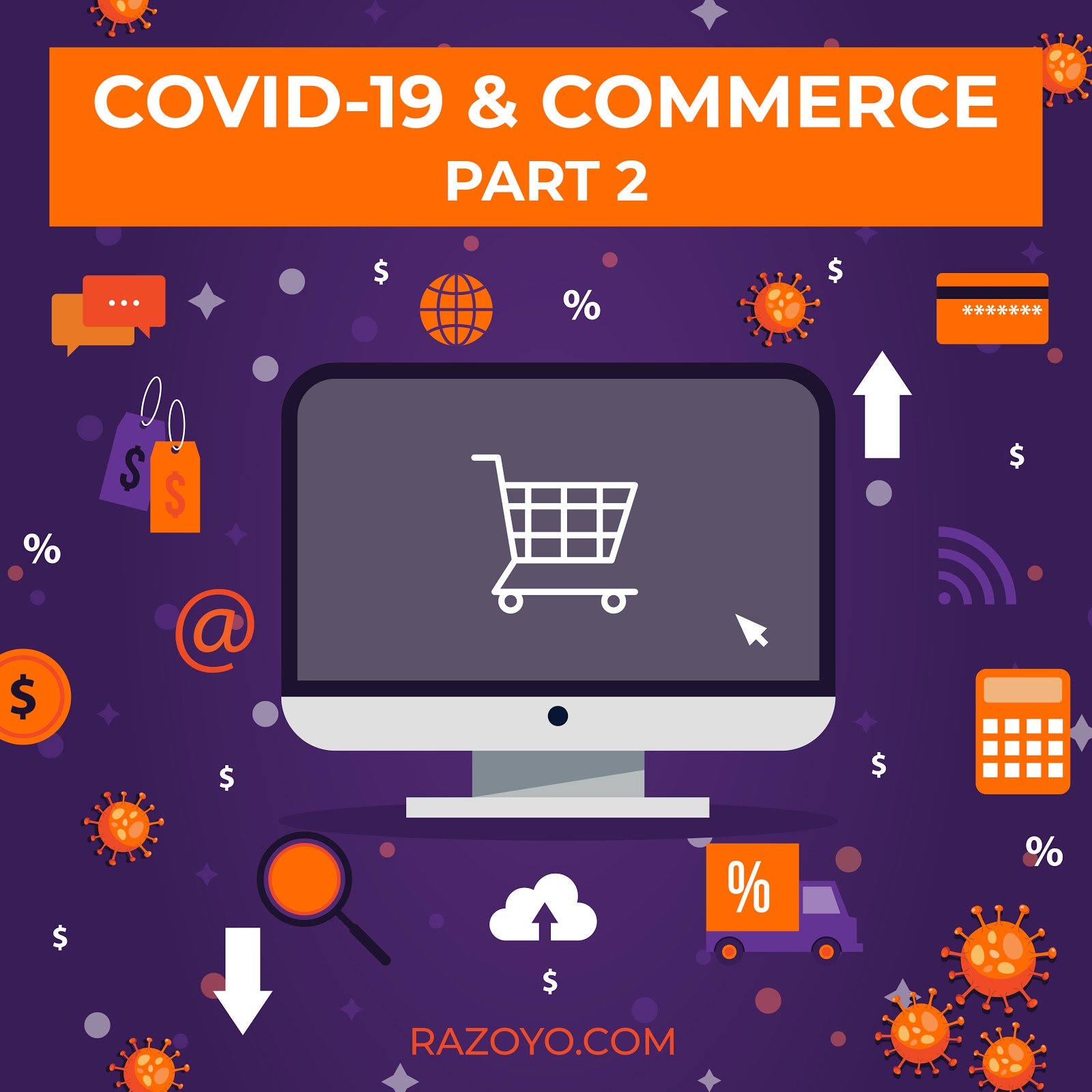 Part 2: How COVID19 is affecting digital merchants